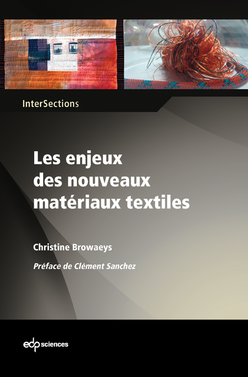 Browaeys, 2014, les enjeux des nouveaux materiaux textiles